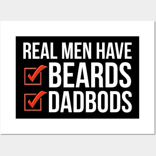 Dad Bod | Real Men Have Beards and Dad Bods Posters and Art